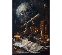 Liber Noctis: The Astronomical Edition - Dark Academia Lined Notebook: A Gothic Aesthetic Journal for Scholars, Writers & Dreamers - 120 Lined Pages, 6x9
