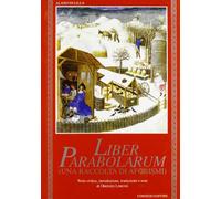 Liber parabolarum (una raccolta di aforismi)