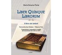 Liber quinque librorum. II libro dei defunti. Parrocchia San Giuliano, Villanova Tulo