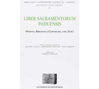 Liber sacramentorum paduensis (Padova, biblioteca capitolare, cod. D. 47)