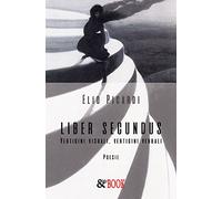 Liber secundus. Vertigini visuali, vertigini verbali