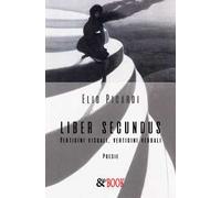 Liber secundus. Vertigini visuali, vertigini verbali