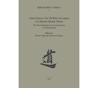 Liber Sinicus Táo Tě Kīm Inscriptus, in Latinum Idioma Versus: The First Translation of the Daodejing in Transcription