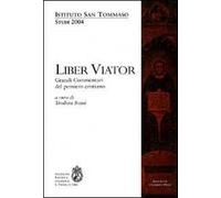 Liber viator. Grandi commentari del pensiero cristiano. Studi 2004