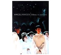 Libera - Angel Voices - Libera Live In [Edizione: Regno Unito]
