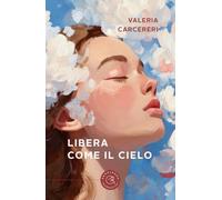 Libera come il Cielo