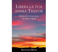 Libera la tua anima Trevor