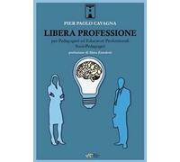 Libera professione per pedagogisti ed educatori professionali socio-pedagogici