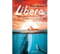 Libera. Un'amica tra le onde