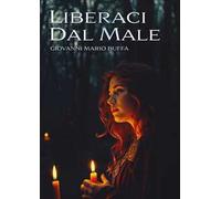 Liberaci dal male
