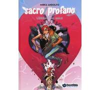 Liberaci dal male. Sacro/profano – Edizioni BD