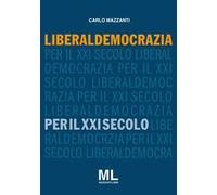 Liberaldemocrazia per il XXI Secolo