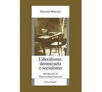 Liberalismo, democrazia e socialismo