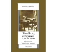 Liberalismo, democrazia e socialismo