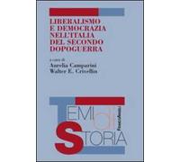 Liberalismo e democrazia nell'Italia del secondo dopoguerra