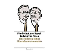 Liberalismo politico. Liberalismo economico