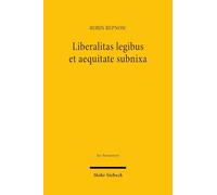 Liberalitas legibus et aequitate subnixa: Rechtserwerb durch kaiserliche Eigentumszuweisung in der Spätantike