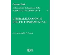 Liberalizzazioni e diritti fondamentali