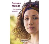 Liberamente Veronica. I miei 30 giorni senza i social