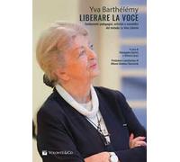 Liberare la voce