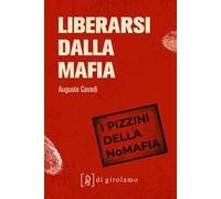 Liberarsi dalla mafia