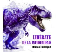Libérate de la infidelidad