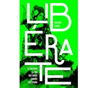 Libérate: La cultura LGTBQ que abrió camino en España