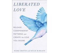 Mark Groves Liberated Love (Copertina rigida)