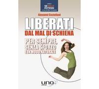 Liberati dal mal di schiena