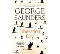 Liberation Day: From 'the world's best short story writer' (The Telegraph) and