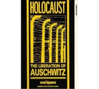 Liberation of Auschwitz, the