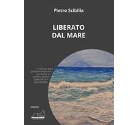 Liberato dal mare
