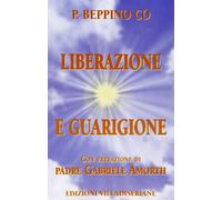 Liberazione e guarigione