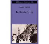 Liberazione - Márai Sándor