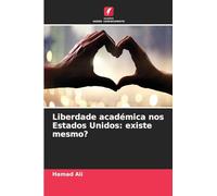 Liberdade académica nos Estados Unidos: existe mesmo?