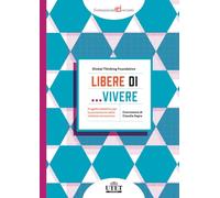 Libere di… vivere. Progetto didattico per la prevenzione della violenza economica