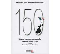 Libere e generose sorelle. «La donna italiana», 1848