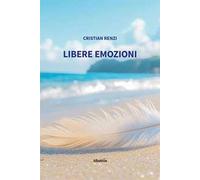 Libere emozioni