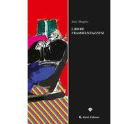 Libere frammentazioni
