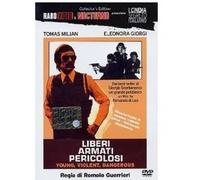 Liberi Armati Pericolosi
