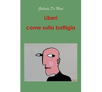 Liberi come sulla battigia