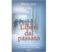 Liberi dal passato