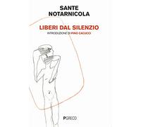 Liberi dal silenzio