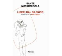 Liberi dal silenzio