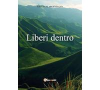 Liberi dentro