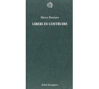 Liberi di costruire - NUOVO