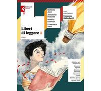 Liberi di leggere. Con Quaderno di scrittura, Epica. Per la Scuola media. Con e-book. Con espansione online (Vol. 1)