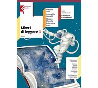 Liberi di leggere. Con Quaderno di scrittura. Per la Scuola media. Con e-book. Con espansione online (Vol. 3)