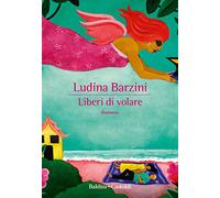 Liberi di volare