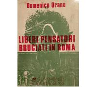 Liberi pesatori bruciati in Roma